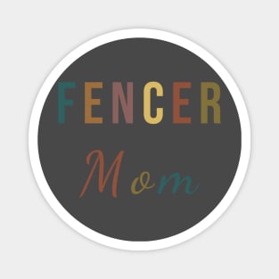 Fencer mom Magnet